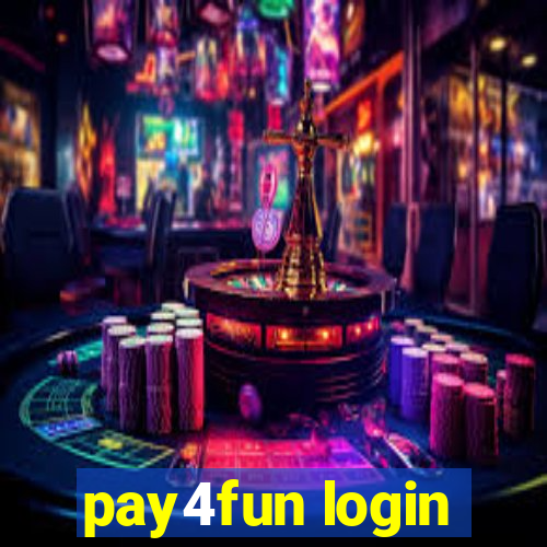 pay4fun login